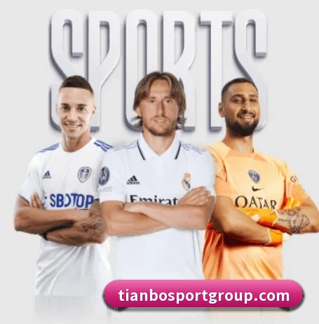 天博足球的方向 - TIANBOSPORTS